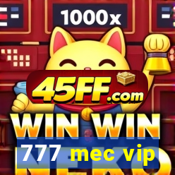777 mec vip